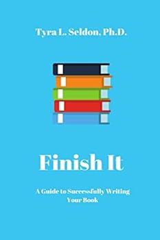 Paperback Finish It: A Guide to Successfully Writing Your Book