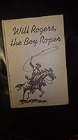 Will Rogers, Boy Roper B0000D5ITC Book Cover