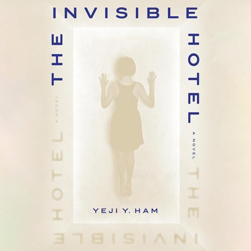 Page de couverture de The Invisible Hotel