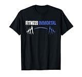 Being Strong Quote Fitness Immortal Workout Gym T-Shirt