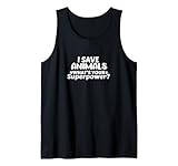 Photo Gallery uomo citazione "i save animals quote", what s your superpower-vet tech gift canotta Photo Gallery uomo citazione "i save animals quote", what s your superpower-vet tech gift canotta