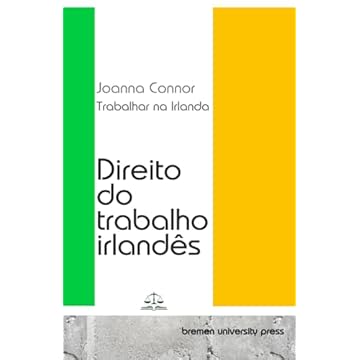 Capa do livro Trabalhar na Irlanda: Direito do trabalho irlandês