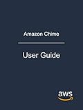 Amazon Chime: User Guide