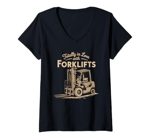 Mujer Totalmente enamorado de las carretillas elevadoras vintage Warehouseman Forklift Camiseta Cuello V