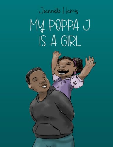 My Poppa J is a Girl