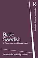 Basic Swedish (Routledge Grammar Workbooks): Hinchliffe, Ian