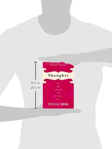 Shanghai : The Rise and Fall of a Decadent City 1842-1949 - Image 3