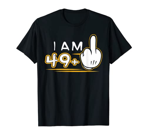 I Am 49 Plus 1 T Shirt Divertente Simpatica Maglietta