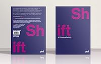 Shift | A Marketing Rethink 1527292541 Book Cover