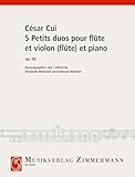  5 Petits duos pour flûte et violon (flûte) et piano: op. 56. flute and violin (flute) and piano. Partition et parties.