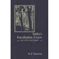 India's Eucalyptus Craze: The God that Failed 0803991665 Book Cover