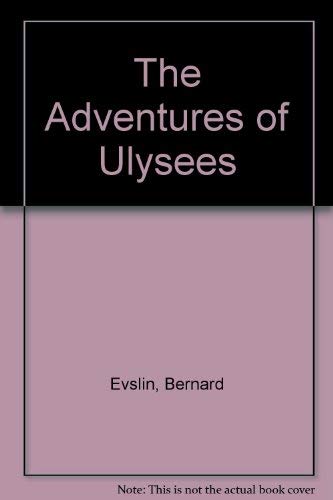 The Adventures of Ulysees 0590409492 Book Cover