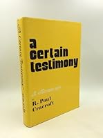 A Certain Testimony: A Mormon Epic B0006XAESE Book Cover