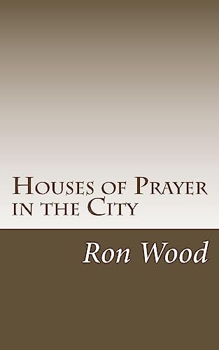 Houses of Prayer in the City