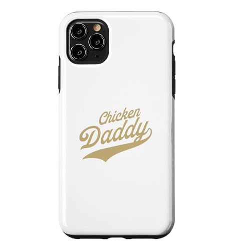 Chicken Daddy Huhner Vater Landwirt Geflugelzuchter Vatertag �X�}�z�P�[�X iPhone 11 Pro Max �p