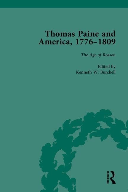 Thomas Paine and America 1776-1809 (6 Volumes)      First Edition