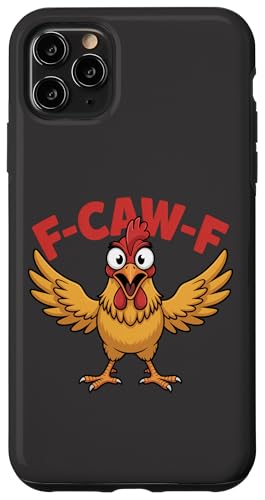 Funny F-Caw-F Rooster Chicken Pun Meme, ECX[Äp X}zP[X iPhone 11 Pro Max p