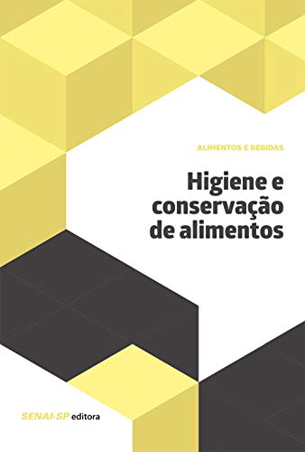 Higiene e Conservação de Alimentos