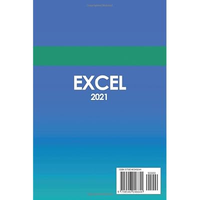 Excel 2021: A Learner's Guide to Discover Excel Fundamentals of Interface, Shortcuts, Tables, Formulas, and Charts with Easy Tips & Tricks Paperback August 8, 2021