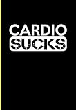  Cardio Sucks
