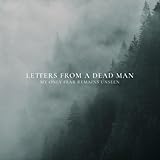 Letters from a Dead Man