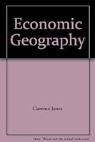 Economic Geography Third Edition 0029742501 Book Cover