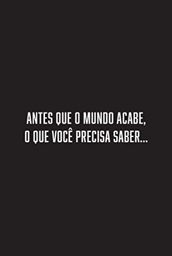O que você precisa saber sobre Shakespeare antes que o mundo acabe