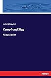  Kampf und Sieg: Kriegslieder