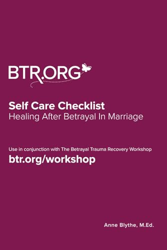 Self Care Checklist: Healing After Betrayal in Marriage