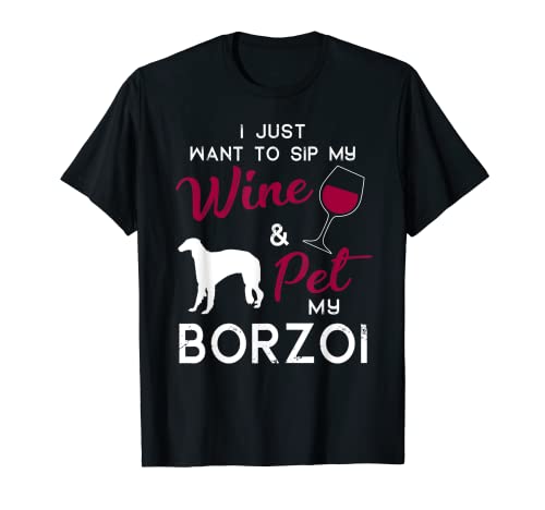 Borzoi Dog Wine lover owner Christmas Birthday Gift T-Shirt