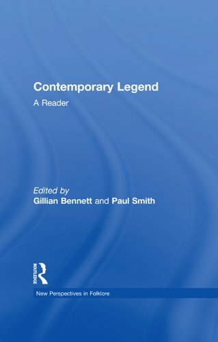 Contemporary Legend: A Reader (New Perspectives in Folklore)