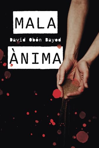 Mala ànima (Dilogia de la maldat)