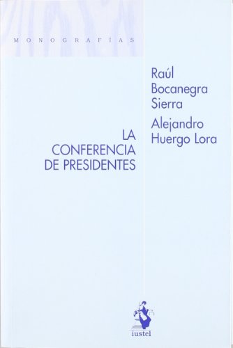 Portada de La Conferencia de Presidentes