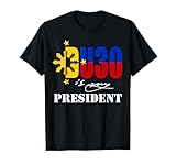 DUTERTE DU30 is my president T-Shirt T-Shirt