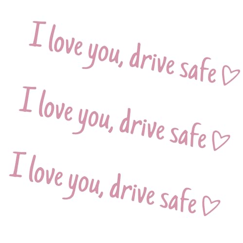 Ferianl 3 x I Love You Drive Safe Car Mirror Stickers, Car Window Vinyl Decal, Cute Stickers for Women, Decal for Window, Mirror, Tumbler, and Water Bottle (Pink)