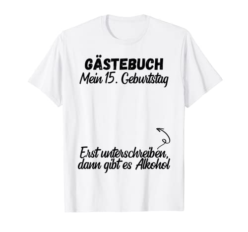 Libro de visitas para 15º cumpleaños Camiseta