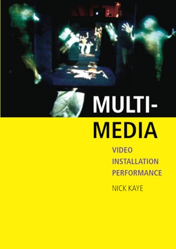 Multi-media: video - installation - performance