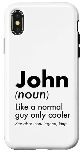 John Like A Normal Guy Only Cooler Legend King �t�@�[�X�g�l�[�� �X�}�z�P�[�X iPhone X/XS �p