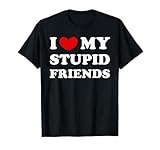 Heart For My Stupid Friends