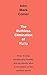 The Ruthless Elimination of Hurry: How to stay emotionally healthy and spiritually alive in the chaos of the modern world