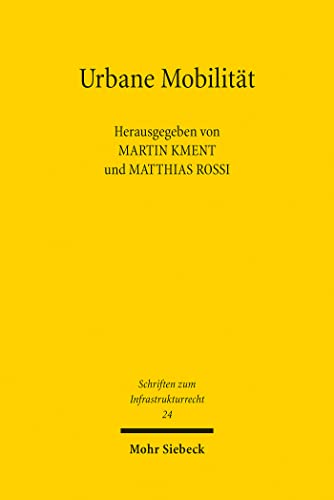 Urbane Mobilität: Politische Perspektiven und rechtlicher Rahmen