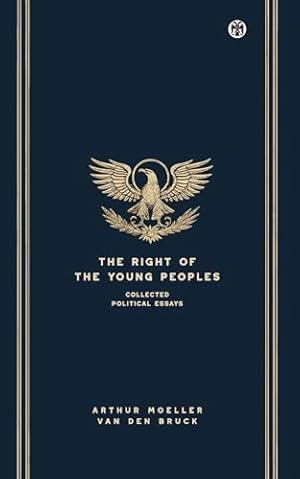 The Right of the Young Peoples - Imperium Press