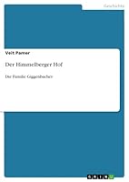 Der Himmelberger Hof: Die Familie Giggenbacher 3668262608 Book Cover