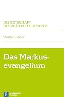 Das Markusevangelium 3788724544 Book Cover