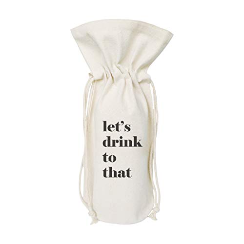 The Cotton & Canvas Co. Let's Drink to That Wine Bag, Bottle Cover, Party Table Decoration