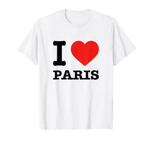 Me encanta París | I Love Paris Camiseta