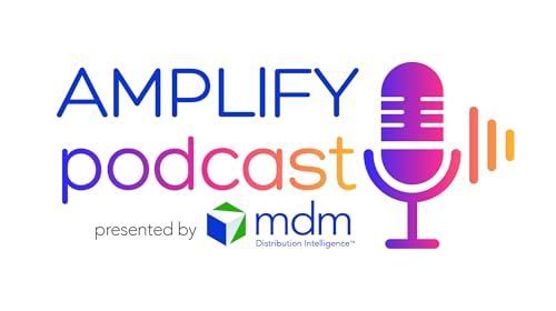 MDM Amplify: The Human Side of Digital Commerce Podcast Por arte de portada