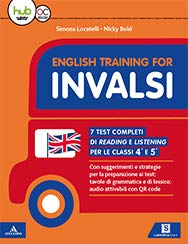  English training for INVALSI. Per la 4ª e 5ª classe della Scuola elementare