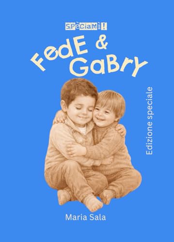  Fede & Gabry
