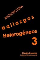 Arquitectura: Hallazgos Heterogéneos 3 (Spanish Edition) B0F63PR5FY Book Cover